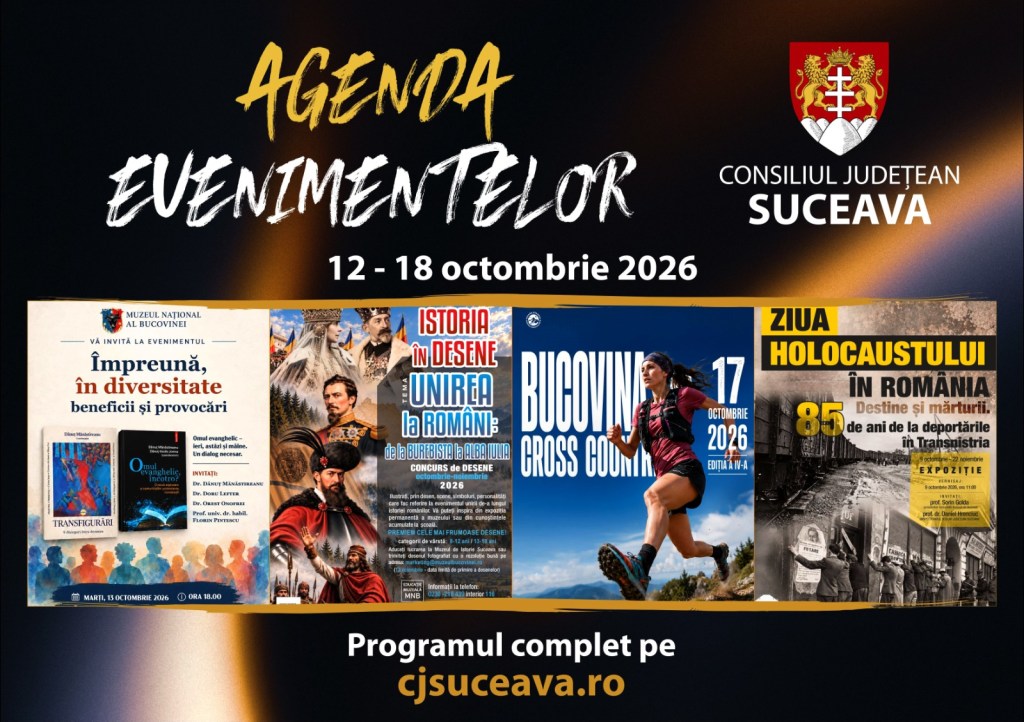 Agenda evenimentelor organizate de Consiliul Județean Suceava între 12-18 octombrie 2026, incluzând expoziții, concursuri de desen și competiții sportive.